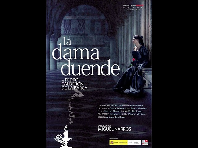 Vídeo relacionado con La dama duende (Teatro)