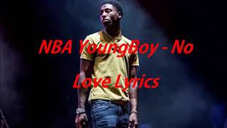 NBA youngboy no love