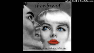 Showbread-Human Beings Are Too Shallow To Fall In Love Full EP 2000