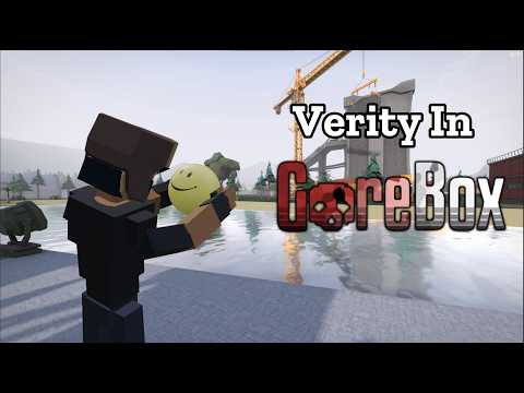 Verity Mod for GoreBox - mod.io