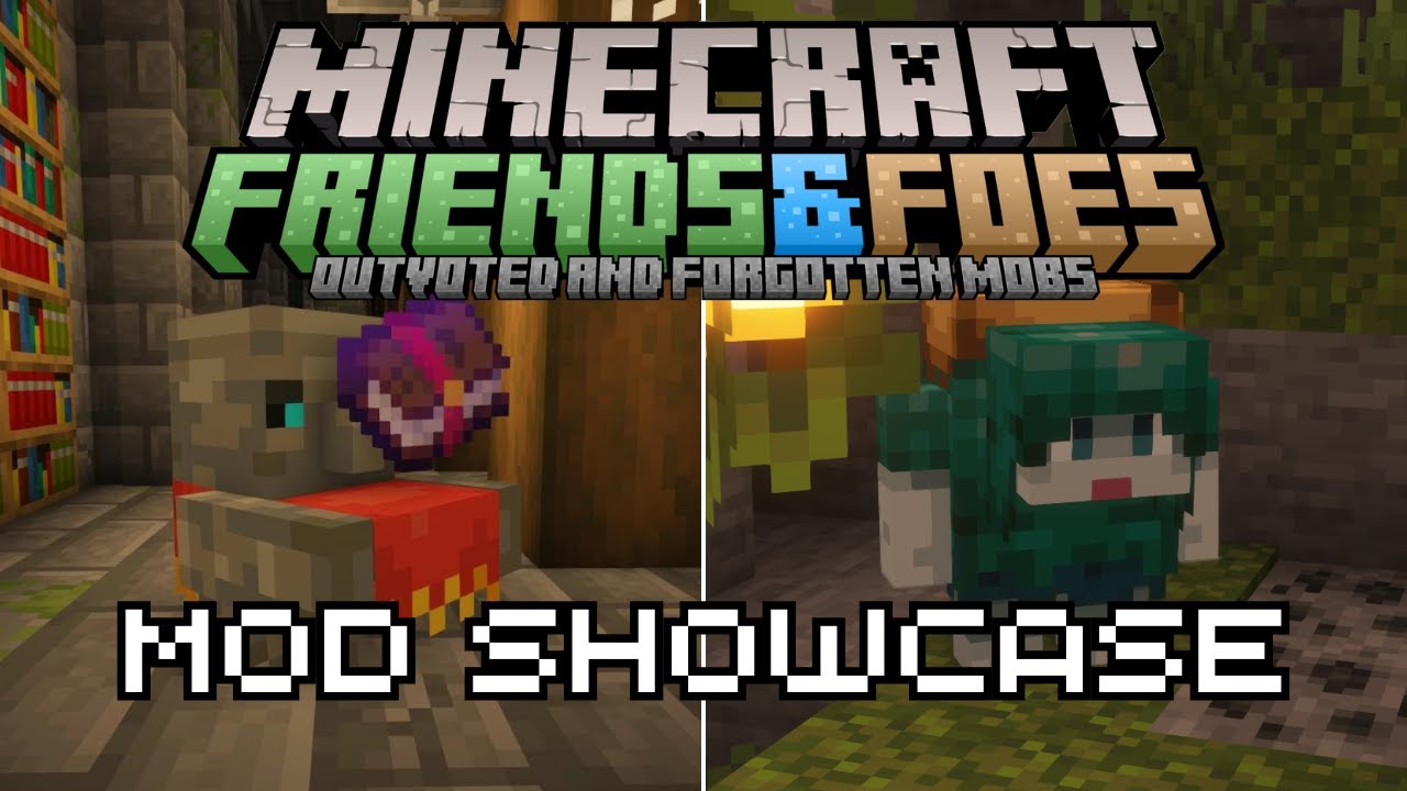 Minecraft Mod Showcase: Friends&Foes UPDATED!