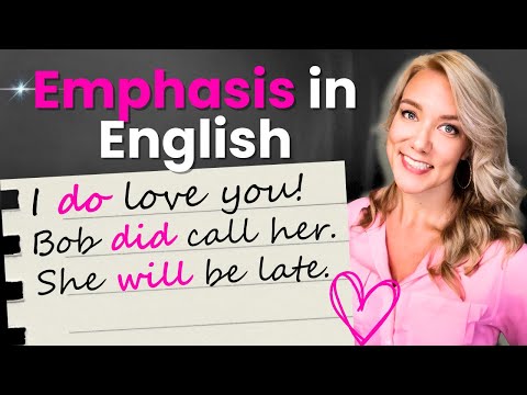Emphasis in English Grammar | Using Auxiliary Verbs DO, HAVE and WILL for Emphasis