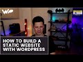 Build A Static Website With WordPress - Landing Page Example