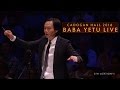 Baba Yetu Live | Cadogan Hall 2016
