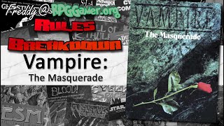 Vampire: The Masquerade (White Wolf Publishing, 1992) | Rules Breakdown
