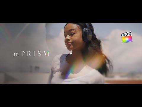 mPrism FCPX Plugin - Cinematic Prismatic Effects Exclusively for Final Cut Pro X - MotionVFX