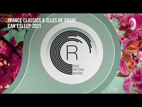 VOCAL TRANCE: Trance Classics & Elles de Graaf - Can't Sleep 2021 [RNM] + LYRICS