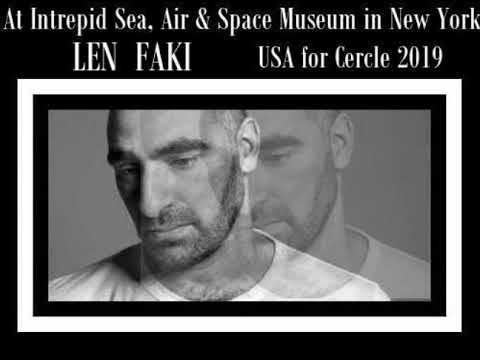 Len Faki at Intrepid Sea, Air & Space Museum in New York, USA for Cercle 2019