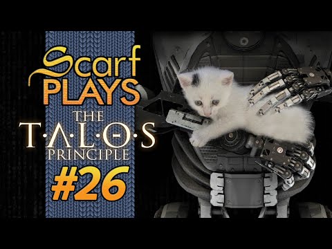 ScarfPlays The Talos Principle 26 - Fish out of Water