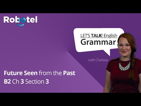 English Grammar Rules: Future Seen from the Past