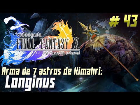 Guía Final Fantasy X | Parte 43: Obtener Longinus - Arma de 7 astros de Kimahri