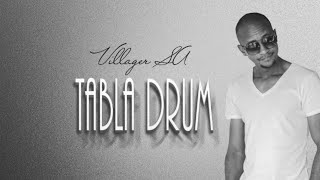 Download lagu Villager SA - Tabla Drum mp3