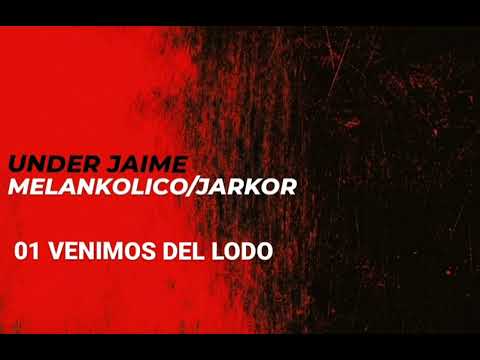 01 UNDERJAIME _ VENIMOS DEL LODO
