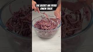 The Secret Air Fryer Onion Trick NO ONE Is Telling You! 🤫🧅#shorts