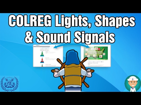 COLREG Lights, Shapes and Sound Signals