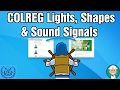 COLREG Lights Shapes And Sound Signals