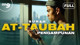 Download lagu SURAH AT-TAUBAH (FULL) - Muzammil Hasballah mp3 Download lagu SURAH AT-TAUBAH (FULL) - Muzammil Hasballah mp3