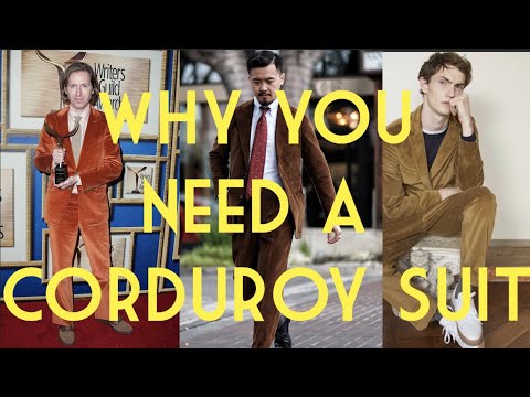 How to Wear Corduroy - The Perfect Suit for Any Occasion