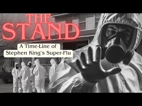 Stephen King's THE STAND: Horror History of the Super-Flu