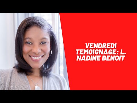 L. Nadine Benoit : invitée spéciale à vendredi témoignage