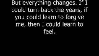 Everything Changes by Staind.