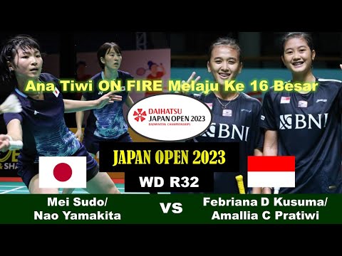Febriana Dwipuji Kusuma/Amallia Cahaya Pratiwi vs Mei Sudo/Nao Yamakita | [R32] Japan Open 2023