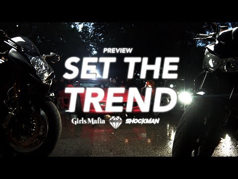 Girls Mafia | Set The Trend - Preview Promo (4KC)