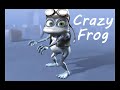 Crazy Frog - The Annoying Thing