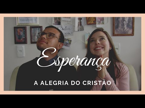 VIRTUDE DA ESPERANÇA | Virtudes Cristãs | Veritas Perpetua