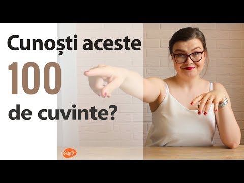 Cunoști aceste 100 de cuvinte în Engleză?