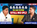 Mayank Rawat on Struggles of a Cricketer and Not Getting Selected in IPL | Manjot Kalra Ep. 2
