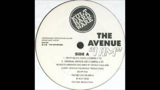 The Avenue - I Am (Filthy Rich's Own)