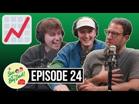 Son of a Boy Dad: Ep. 24 - This Time Actually ft. Dave Portnoy