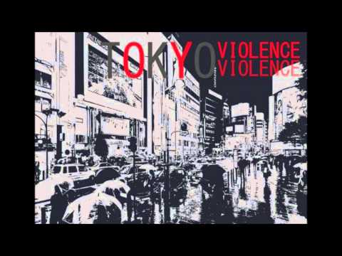 Tokyo Violence-Rush