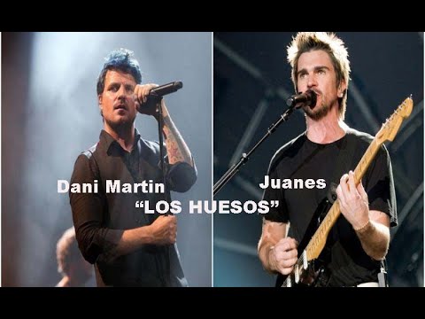 JUANES Y DANI MARTIN     LOS HUESOS, nuevo 10 de abril 2020