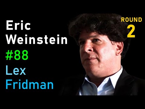 Eric Weinstein: Geometric Unity and the Call for New Ideas, Leaders & Institutions