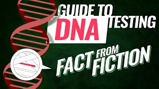 How does DNA testing work (Complete guide)