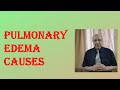 Pulmonary Edema Causes