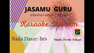 Download lagu Jasamu Guru Bes Karaoke Version Music Ferdy Tokan....mp3