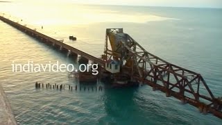 Pamban Bridge Rameswaram - India's first Sea Bridge