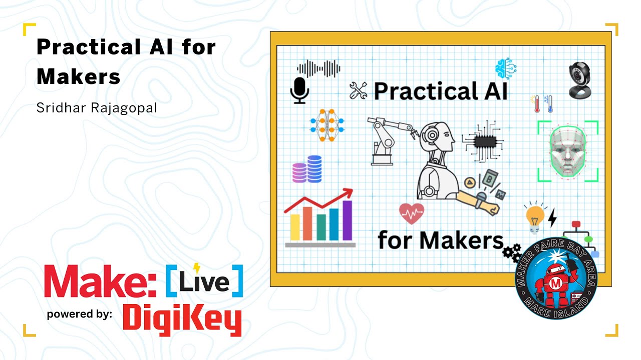 Practical AI for Makers - Sridhar Rajagopal