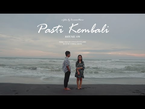 Rhyme_on - Pasti Kembali ( MV )