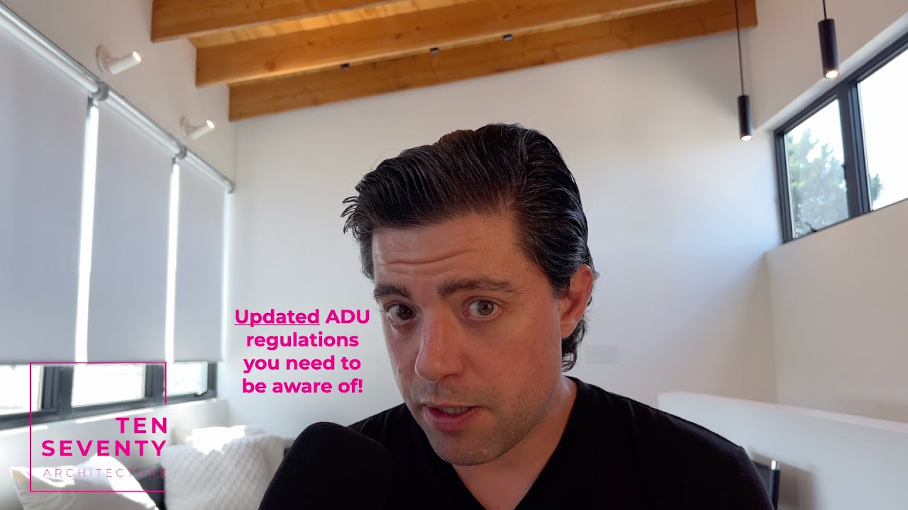 Updated 2022 ADU regulations you need to be aware of!