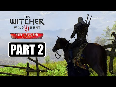 The Witcher 3 Next Gen - Gameplay Walkthrough Part 2 No Commentary