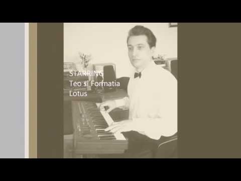 Teo si formatia Lotus Calarasi  eu sunt baiatul lu' tata live  demo