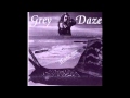 Grey Daze - Broken Glass 
