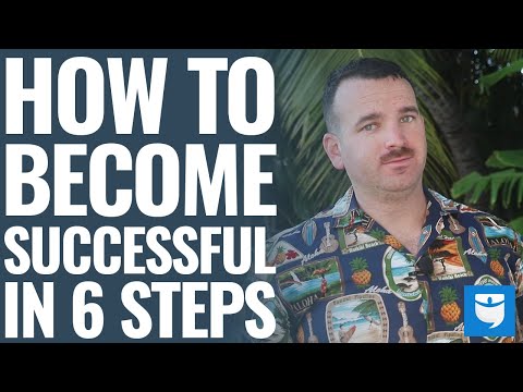 How to Become Successful in 6 Steps