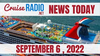 Cruise News Today — September 6, 2022: Fire on Royal Caribbean Ship, Carnival Enforces Kid Curfew