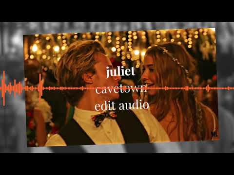 juliet, cavetown - edit audio - YouTube