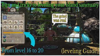 How to level up your island sanctuary from 16 to 20